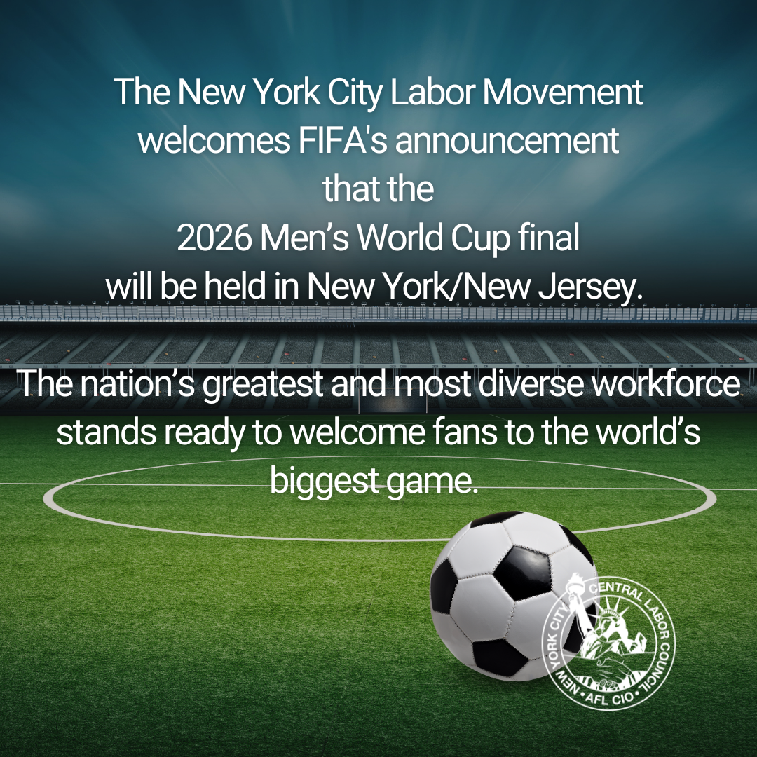 Statement by NYC CLC President Alvarez on the 2026 FIFA World Cup