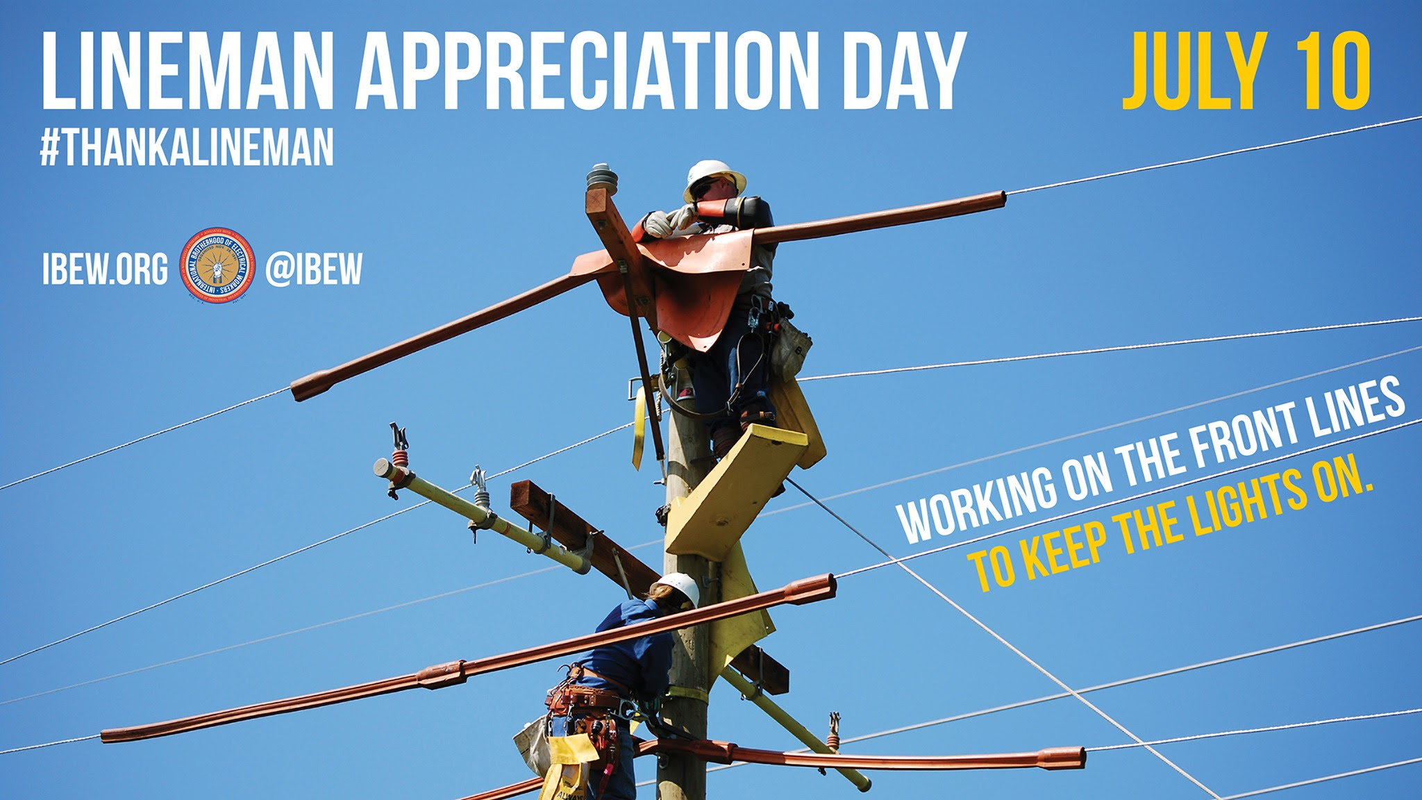 Thank A Lineworker! Salute our Nation’s Lineworkers New York City