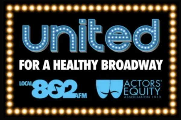 Take Action: Stand United with AFM Local 802 and Actors’ Equity for a Healthier Broadway