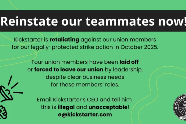 Kickstarter RALLY to End Retaliation for Recent Strike Victory