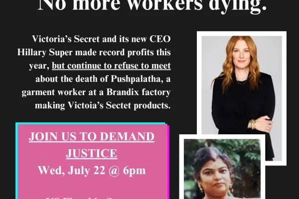 Global Labor Justice Violence Out of Fashion Campaign Action: Justice for Pushpa