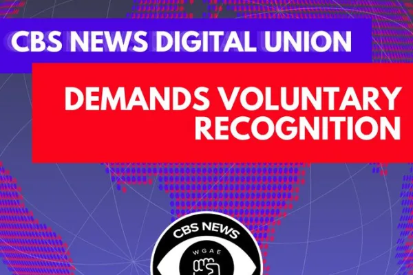 cbs-news-digital-unionizes-wga-east-demands-voluntary-recognition-unnamed27.jpg