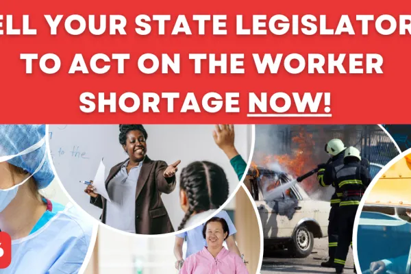tell-your-state-legislators-act-worker-shortage-reforming-tier-6-unnamed66.png