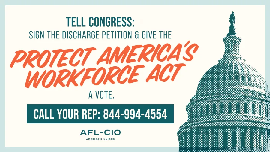 Tell Congress: Protect America's Workforce