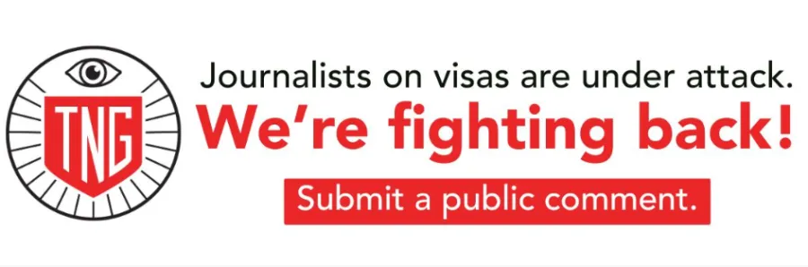 Take Action: NewsGuild-CWA Joins Calls on DHS to Withdraw Journalist Visa Proposal