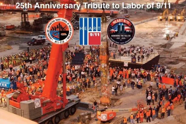 HEART 9/11 25th Anniversary Tribute to Labor of 9/11