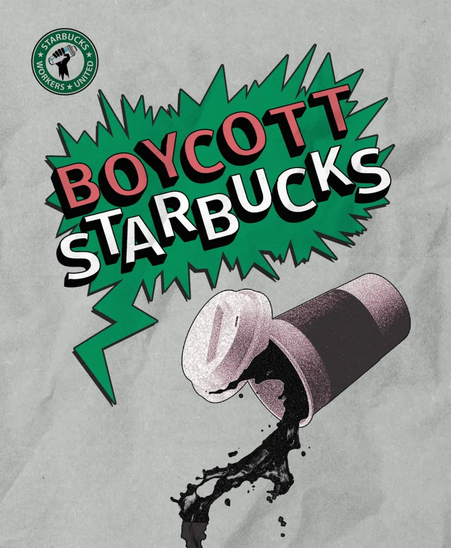 Starbucks Workers United Calls for Boycott