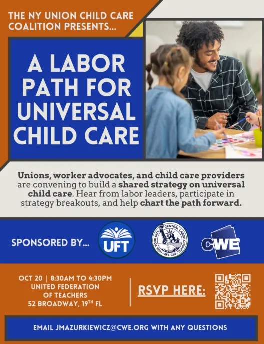 The NY Childcare Coalition Presents: A Labor Path for Universal Child Care